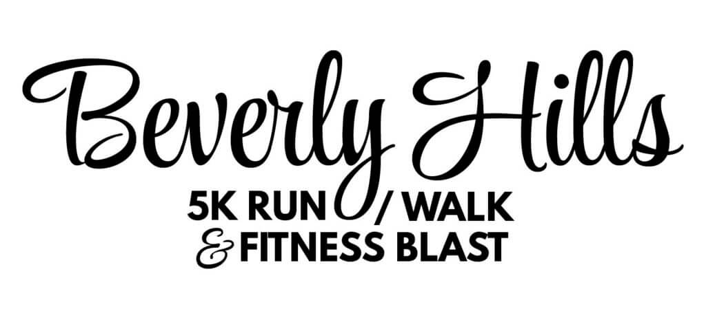 Beverly Hills 5K Run/Walk & Fitness Blast | Beverly Hills Chamber of ...