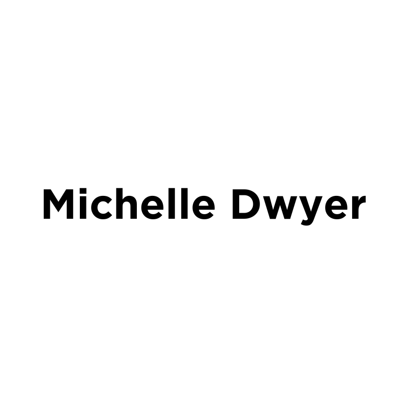 Meet Michelle Dwyer